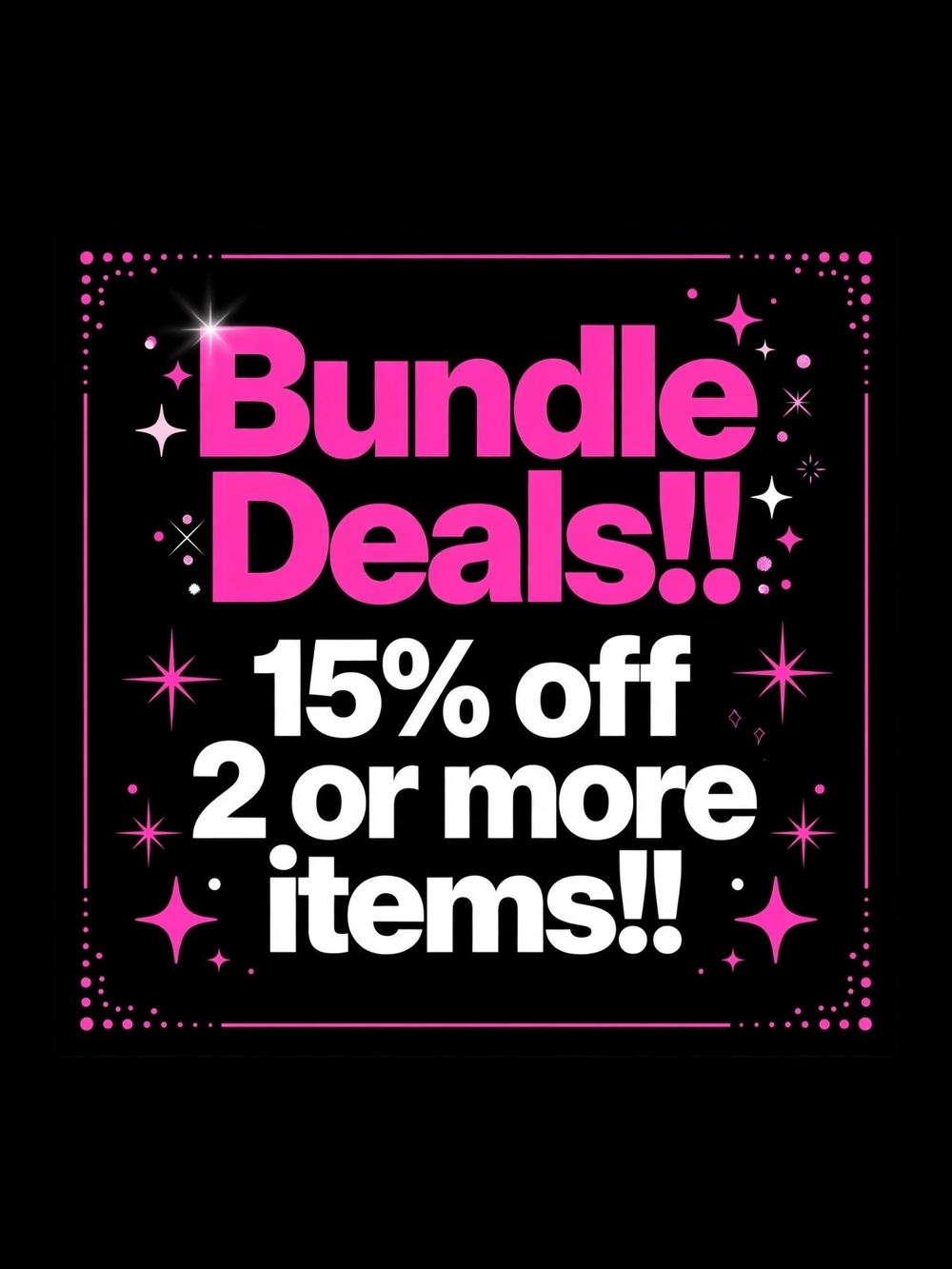 Bundle Deals!! 15% Off - Pink Promotional Graphic